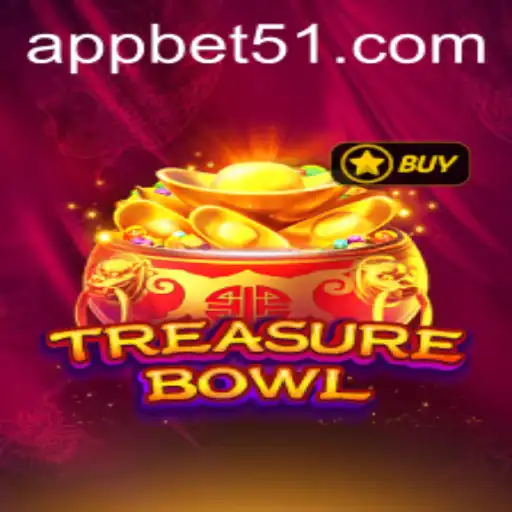 Exploring 'TreasureBowl': A Deep Dive Into the Exciting World of Bet51